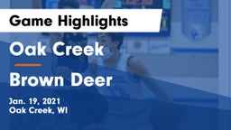 Oak Creek  vs Brown Deer  Game Highlights - Jan. 19, 2021