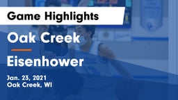 Oak Creek  vs Eisenhower  Game Highlights - Jan. 23, 2021