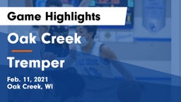 Oak Creek  vs Tremper Game Highlights - Feb. 11, 2021