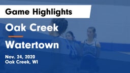 Oak Creek  vs Watertown  Game Highlights - Nov. 24, 2020