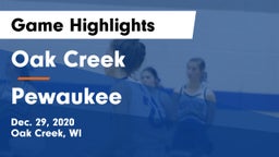 Oak Creek  vs Pewaukee  Game Highlights - Dec. 29, 2020