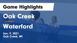 Oak Creek  vs Waterford  Game Highlights - Jan. 9, 2021