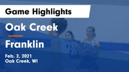Oak Creek  vs Franklin  Game Highlights - Feb. 2, 2021