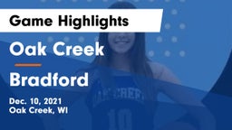 Oak Creek  vs Bradford  Game Highlights - Dec. 10, 2021