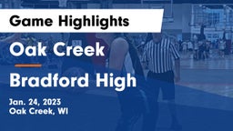Oak Creek  vs Bradford High Game Highlights - Jan. 24, 2023