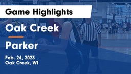 Oak Creek  vs Parker  Game Highlights - Feb. 24, 2023