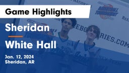 Sheridan  vs White Hall  Game Highlights - Jan. 12, 2024