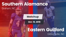 Matchup: Southern Alamance vs. Eastern Guilford  2018