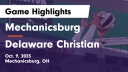 Mechanicsburg  vs Delaware Christian  Game Highlights - Oct. 9, 2023