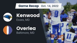 Recap: Kenwood  vs. Overlea  2022