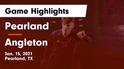 Pearland  vs Angleton  Game Highlights - Jan. 15, 2021