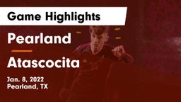 Pearland  vs Atascocita  Game Highlights - Jan. 8, 2022
