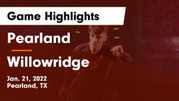 Pearland  vs Willowridge  Game Highlights - Jan. 21, 2022
