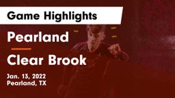 Pearland  vs Clear Brook  Game Highlights - Jan. 13, 2022