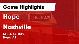 Hope  vs Nashville  Game Highlights - March 14, 2023