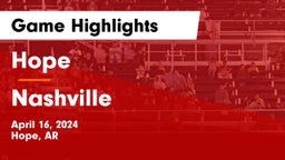 Hope  vs Nashville  Game Highlights - April 16, 2024