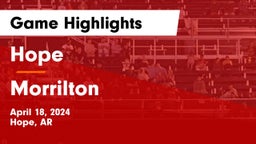 Hope  vs Morrilton  Game Highlights - April 18, 2024