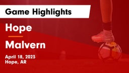 Hope  vs Malvern  Game Highlights - April 18, 2023