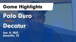 Palo Duro  vs Decatur  Game Highlights - Jan. 8, 2022