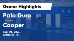 Palo Duro  vs Cooper  Game Highlights - Feb. 21, 2023