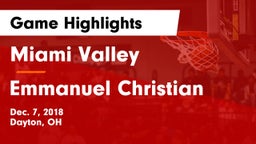 Miami Valley  vs Emmanuel Christian Game Highlights - Dec. 7, 2018