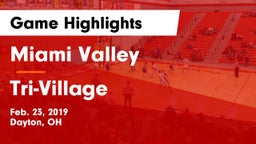 Miami Valley  vs Tri-Village  Game Highlights - Feb. 23, 2019