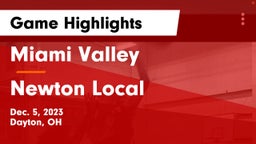 Miami Valley  vs Newton Local  Game Highlights - Dec. 5, 2023