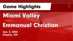 Miami Valley  vs Emmanuel Christian Game Highlights - Jan. 3, 2024