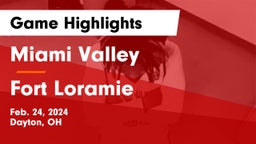 Miami Valley  vs Fort Loramie  Game Highlights - Feb. 24, 2024