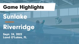 Sunlake  vs Riverridge Game Highlights - Sept. 24, 2022