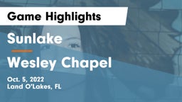 Sunlake  vs Wesley Chapel  Game Highlights - Oct. 5, 2022