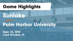 Sunlake  vs Palm Harbor University  Game Highlights - Sept. 23, 2022