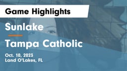 Sunlake  vs Tampa Catholic  Game Highlights - Oct. 10, 2023