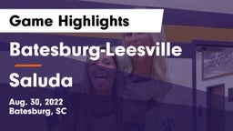 Batesburg-Leesville  vs Saluda  Game Highlights - Aug. 30, 2022