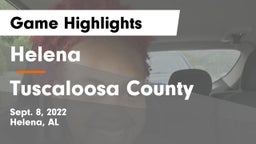 Helena  vs Tuscaloosa County  Game Highlights - Sept. 8, 2022