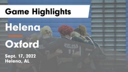 Helena  vs Oxford  Game Highlights - Sept. 17, 2022