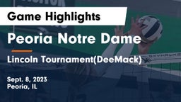 Peoria Notre Dame  vs Lincoln Tournament(DeeMack) Game Highlights - Sept. 8, 2023