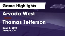 Arvada West  vs Thomas Jefferson  Game Highlights - Sept. 2, 2022