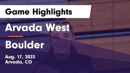 Arvada West  vs Boulder  Game Highlights - Aug. 17, 2023
