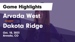 Arvada West  vs Dakota Ridge  Game Highlights - Oct. 10, 2023