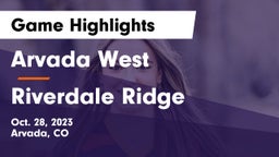 Arvada West  vs Riverdale Ridge  Game Highlights - Oct. 28, 2023