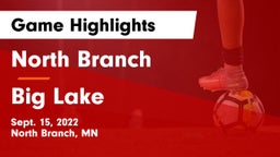 North Branch  vs Big Lake  Game Highlights - Sept. 15, 2022