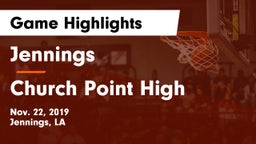 Jennings  vs Church Point High Game Highlights - Nov. 22, 2019