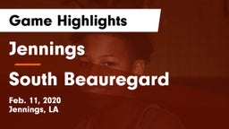 Jennings  vs South Beauregard  Game Highlights - Feb. 11, 2020