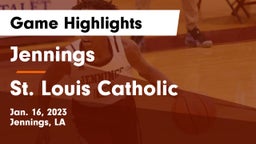 Jennings  vs St. Louis Catholic  Game Highlights - Jan. 16, 2023