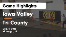 Iowa Valley  vs Tri County Game Highlights - Dec. 4, 2018
