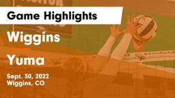 Wiggins  vs Yuma  Game Highlights - Sept. 30, 2022