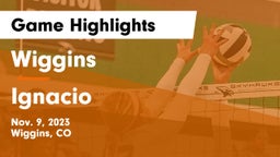 Wiggins  vs Ignacio  Game Highlights - Nov. 9, 2023