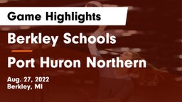 Berkley Schools vs Port Huron Northern  Game Highlights - Aug. 27, 2022