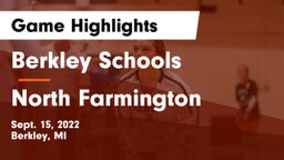 Berkley Schools vs North Farmington  Game Highlights - Sept. 15, 2022